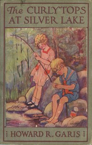 Book cover of "The Curlytops at Silver Lake; Or, On the Water with Uncle Ben"