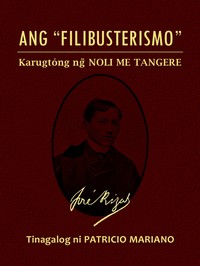 Book cover of "Ang "Filibusterismo" (Karugtóng ng Noli Me Tangere)"