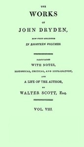 Book cover of "Dryden's Works Vol. 08 (of 18)"