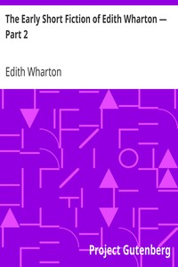 Book cover of "The Early Short Fiction of Edith Wharton — Part 2"