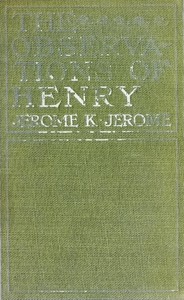 Book cover of "The Observations of Henry - Illustrated"
