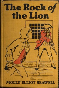Book cover of "The Rock of the Lion"