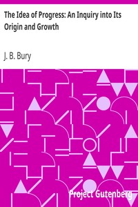 Book cover of "The Idea of Progress: An Inquiry into Its Origin and Growth"