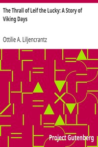 Book cover of "The Thrall of Leif the Lucky: A Story of Viking Days"