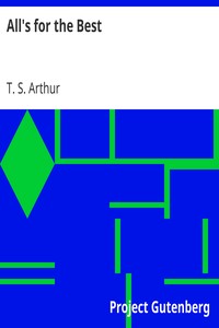 Book cover of "All's for the Best"
