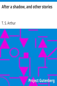 Book cover of "After a shadow, and other stories"