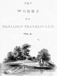 Book cover of "The Complete Works in Philosophy, Politics and Morals of the late Dr. Benjamin Franklin, Vol. 2 [of 3]"