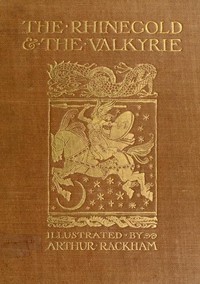Book cover of "The Rhinegold & The Valkyrie - The Ring of the Niblung, part 1"