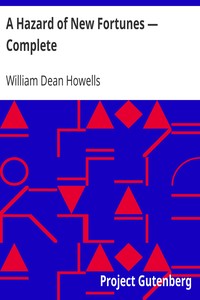 Book cover of "A Hazard of New Fortunes — Complete"