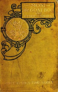 Book cover of "Moni the Goat Boy, and Other Stories"