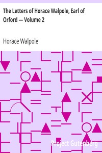 Book cover of "The Letters of Horace Walpole, Earl of Orford — Volume 2"