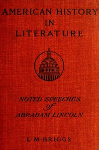 Book cover of "Noted Speeches of Abraham Lincoln, Including the Lincoln-Douglas Debate"