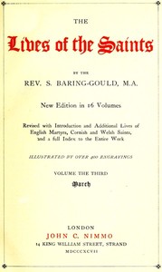 Book cover of "The Lives of the Saints, Volume 03 (of 16): March"