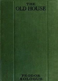 Book cover of "The Old House, and Other Tales"