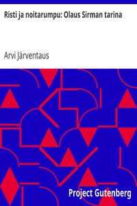 Book cover of "Risti ja noitarumpu: Olaus Sirman tarina"