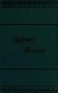 Book cover of "Notes on Railroad Accidents"