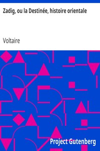 Book cover of "Zadig, ou la Destinée, histoire orientale"