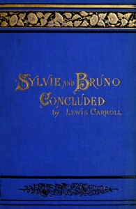 Book cover of "Sylvie and Bruno Concluded (Illustrated)"