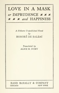 Book cover of "Love in a Mask; Or, Imprudence and Happiness"