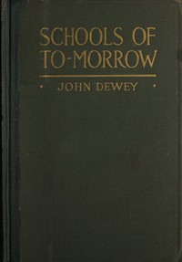 Book cover of "Schools of to-morrow"