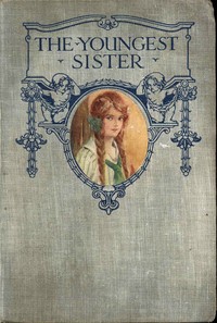 Book cover of "The Youngest Sister: A Tale of Manitoba"
