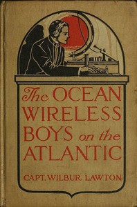 Book cover of "The Ocean Wireless Boys on the Atlantic"