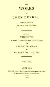 Book cover of "The Works of John Dryden, now first collected in eighteen volumes. Volume 09"