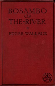 Book cover of "Bosambo of the River"