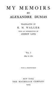 Book cover of "My Memoirs, Vol. I, 1802 to 1821"