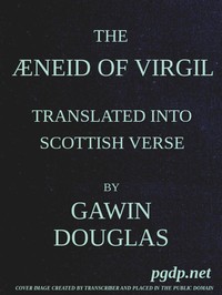 Book cover of "The Æneid of Virgil Translated Into Scottish Verse. Volumes 1 & 2"