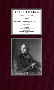 Book cover of "Pearl-Fishing; Choice Stories from Dickens' Household Words; First Series"
