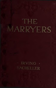 Book cover of "The Marryers: A History Gathered from a Brief of the Honorable Socrates Potter"