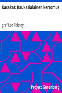 Book cover of "Kasakat: Kaukasialainen kertomus"