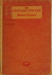 Book cover of "On English poetry : being an irregular approach to the psychology of this art, from evidence mainly subjective"