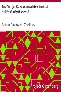 Book cover of "Eno Vanja: Kuvaus maalaiselämästä neljässä näytöksessä"