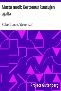 Book cover of "Musta nuoli: Kertomus Ruusujen ajalta"