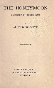 Book cover of "The Honeymoon: A comedy in three acts"