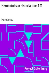 Book cover of "Herodotoksen historia-teos I-II"