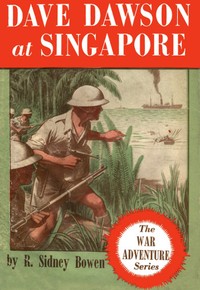 Book cover of "Dave Dawson at Singapore"