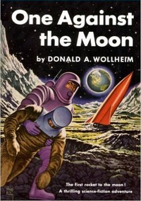 Book cover of "One Against the Moon"