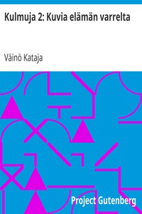 Book cover of "Kulmuja 2 : Kuvia elämän varrelta"