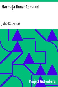 Book cover of "Harmaja linna: Romaani"