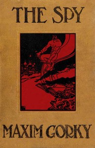 Book cover of "The Spy: The Story of a Superfluous Man"