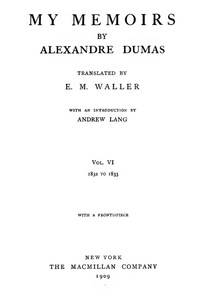 Book cover of "My Memoirs, Vol. VI, 1832 to 1833"