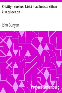 Book cover of "Kristityn vaellus: Tästä maailmasta siihen kun tuleva on"