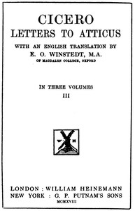 Book cover of "Cicero: Letters to Atticus, Vol. 3 of 3"