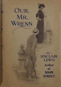 Book cover of "Our Mr. Wrenn: The Romantic Adventures of a Gentle Man"