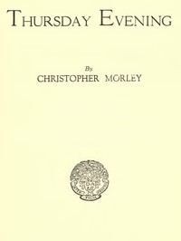 Book cover of "Thursday Evening: A Comedy in One Act"