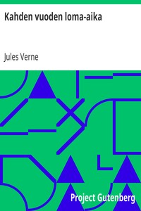 Book cover of "Kahden vuoden loma-aika"