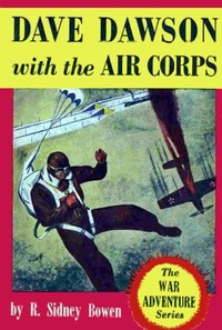 Book cover of "Dave Dawson with the Air Corps"
